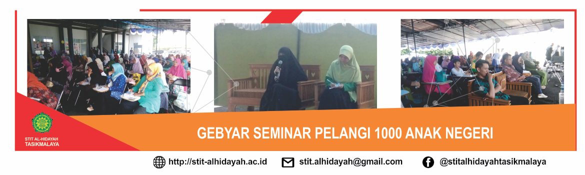 Gebyar Seminar Pelangi 1000 Anak Negeri STIT Al-Hidayah Tasikmalaya